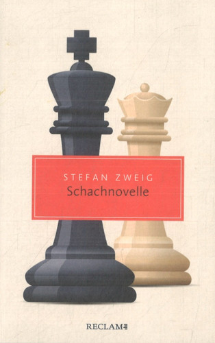 Schachnovelle von stefan zweig - von,