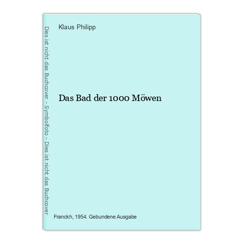 Das bad der 1000 - bad, möwen