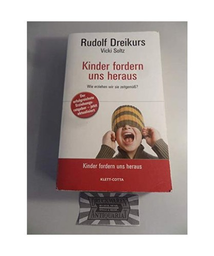 Kinder fordern uns - , wie