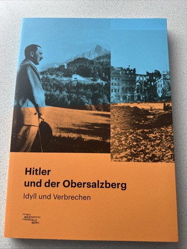 Hitler und der obersalzberg - hitler,