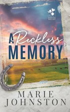 A Reckless Memory Marie Johnston Taschenbuch Englisch 2023 LE Publishing