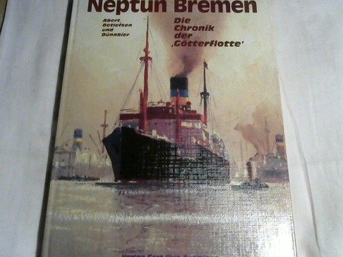 Neptun bremen die chronik der - bremen.die,