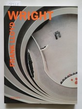 Frank Lloyd Wright : (Dt