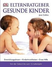 Elternratgeber: Gesunde Kinder