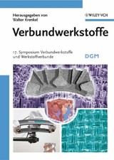 Verbundwerkstoffe: 17. Symposium Buch Wiley-VCH Verlag GmbH & Co. KGaA