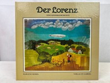 Der Lorenz : eine Kindergeschichte. Reidel, Marlene: