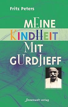 Meine kindheit mit gurdjieff - meine,