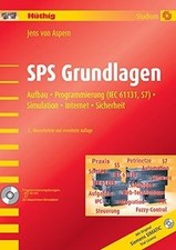 SPS Grundlagen: Aufbau, Programmierung (IEC 61131, S7), ... | Buch | Zustand gut