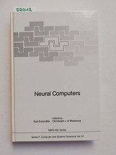 Neural computers Proceedings of the NATO Advanced Research Workshop ECKMILLER