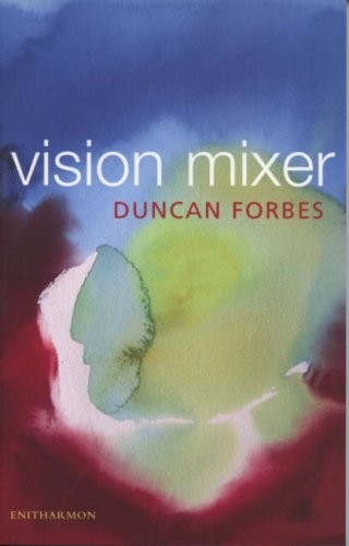 Vision mixer duncan forbes - mixer,duncan,