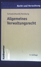 Allgemeines Verwaltungsrecht. Recht und Verwaltung. Vondung, Ute (Herausgeber) u