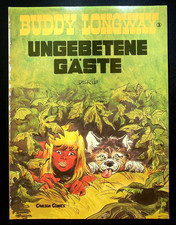Buddy Longway (Carlsen, Softcover) #3 - Ungebetene Gäste, Z 2+