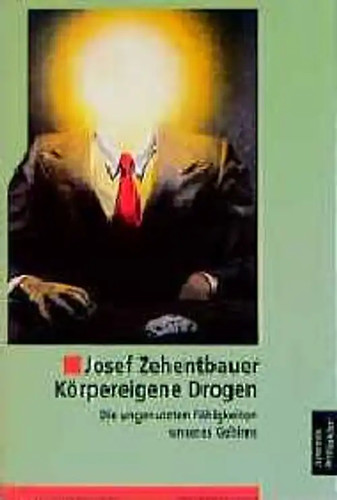 Körpereigene drogen - körpereigene,