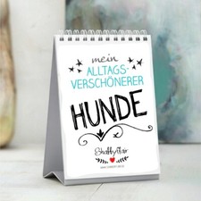 Hunde Tischaufsteller Kalender mit Hundesprüchen DINA6