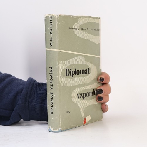 Diplomat vzpomíná -  , | 