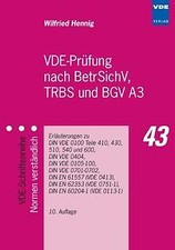 VDE-Prüfung nach BetrSichV, TRBS und BGV A3: Erläut... | Buch | Zustand sehr gut
