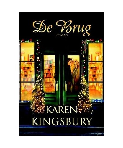 Brug karen kingsbury - de, brug,