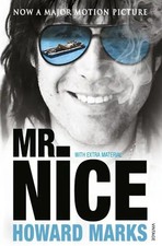 Mr Nice - Howard Marks