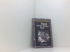 Satan und das Dolce Vita