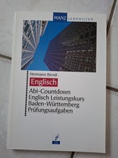 Bendl, Englisch Abi-Countdown Englisch Leistungskurs Prüfungsaufgaben + Lösungen