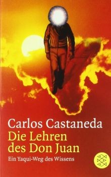 Die lehren des don juan - juan:, ein