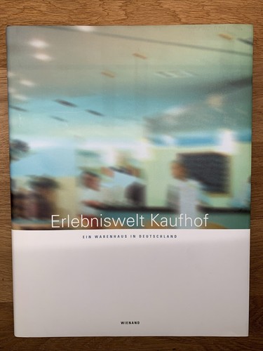 Erlebniswelt kaufhof ein - -,