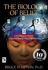 The Biology of Belief |