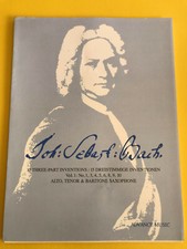 15 Three-Part Inventions, Alto, Tenor & Baritone Sax, Joh.Seb.Bach,