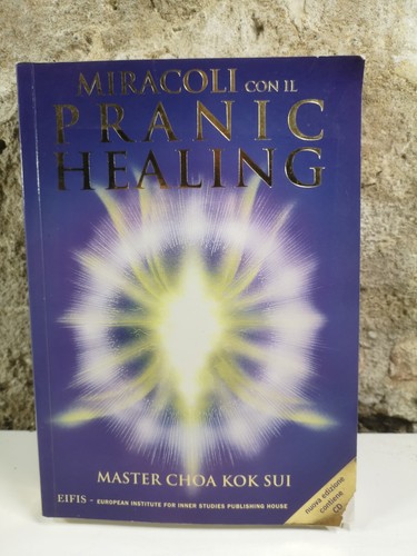 Wunder mit pranic healing - pranic,