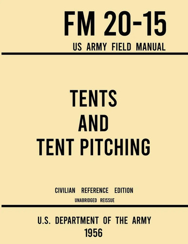 Tents and tent - pitching,