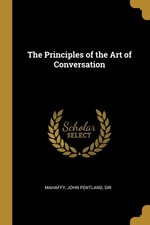 The Principles of the Art of