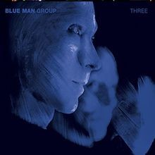 Three von blue man group - three,