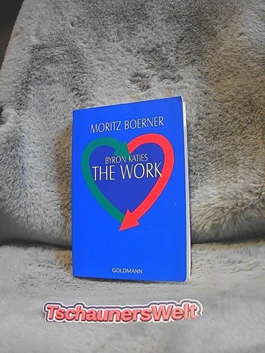 Byron katies the work - katies,,