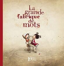 Grande fabrique mots - fabrique, de