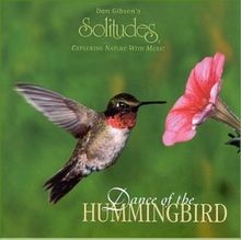 Dance of the Hummingbird von Gibson,Dan | CD | Zustand akzeptabel