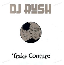 DJ Rush - Traks Couture Maxi (VG/VG) .
