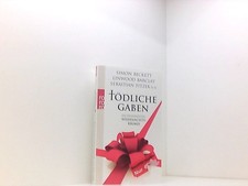 Tödliche Gaben: Die