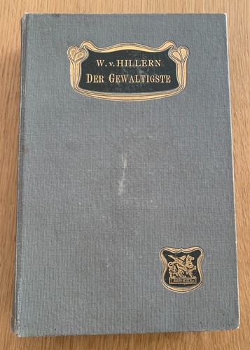 Der gewaltigste wilhelmine - -,