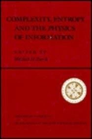 Complexity entropy and - and, the