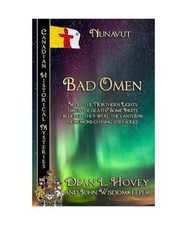 Bad Omen: Nunavut, Dean L