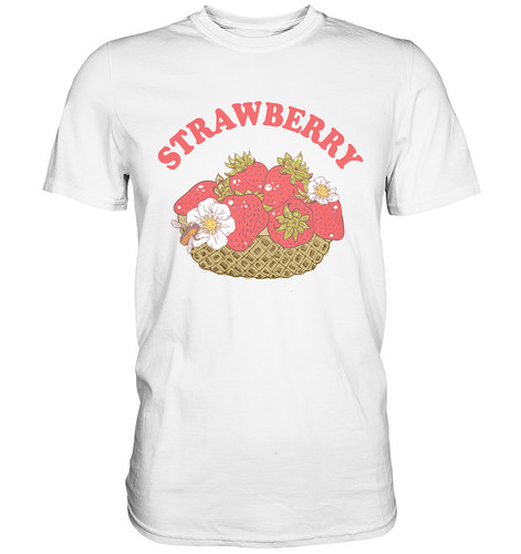 Erdbeer shirt strawberry - erdbeer,