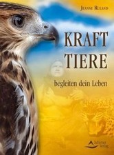 Krafttiere begleiten Dein