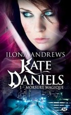 Kate Daniels. Vol. 1. Morsure