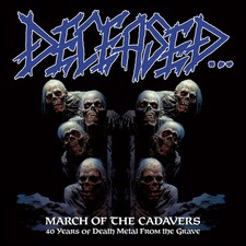 DECEASED - March of the