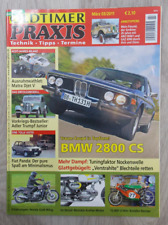 Oldtimer Praxis März 2011 3/2011 Fiat Panda ARO M461 GAZ 69M Motobi BMW 2800 CS