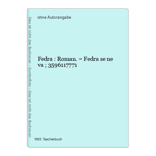 Fedra roman se ne - =,