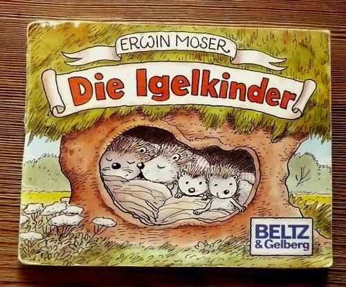 Erwin moser die igelkinder - erwin, moser: