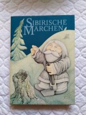 Märchenbuch Sibirische Märchen, Artia Verlag Prag, 1980