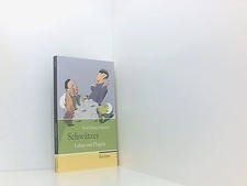 Schwätzer: Leben mit Flegeln