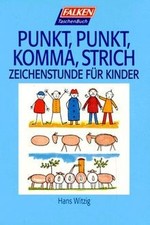 Punkt, Punkt, Komma, Strich. Zeichenstunde für Kinder. v... | Buch | Zustand gut